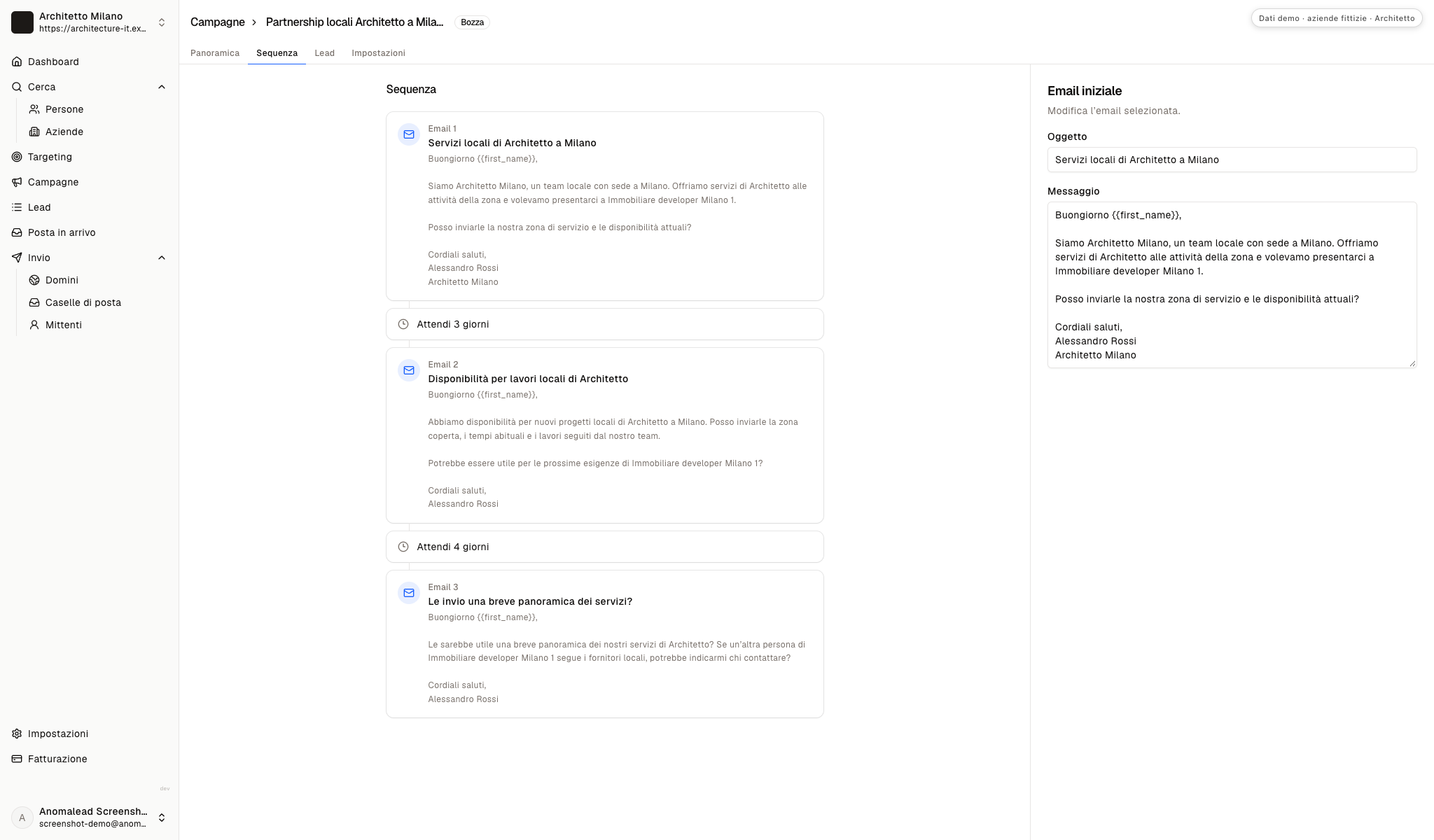 Tre email in sequenza con attese di tre e quattro giorni.